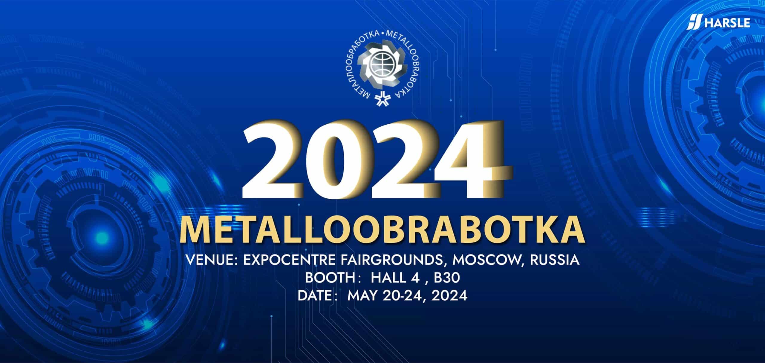 Metalloobrabotka 2024 - Moscow, Russia