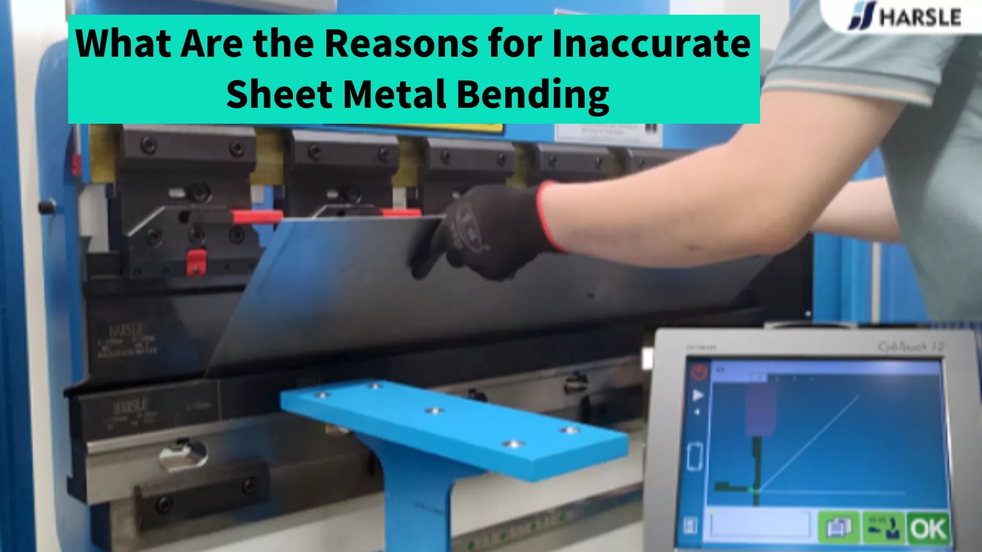 What Are the Reasons for Inaccurate Sheet Metal Bending