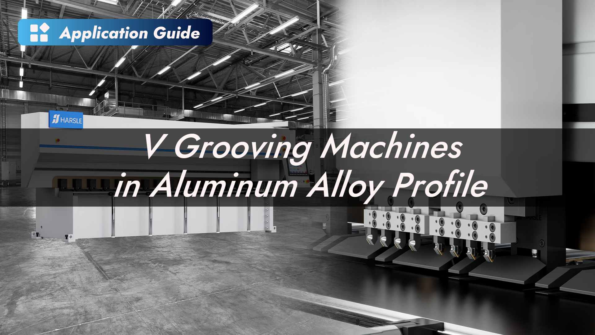 Why Are V Grooving Machines in Aluminum Alloy Profile Production ...