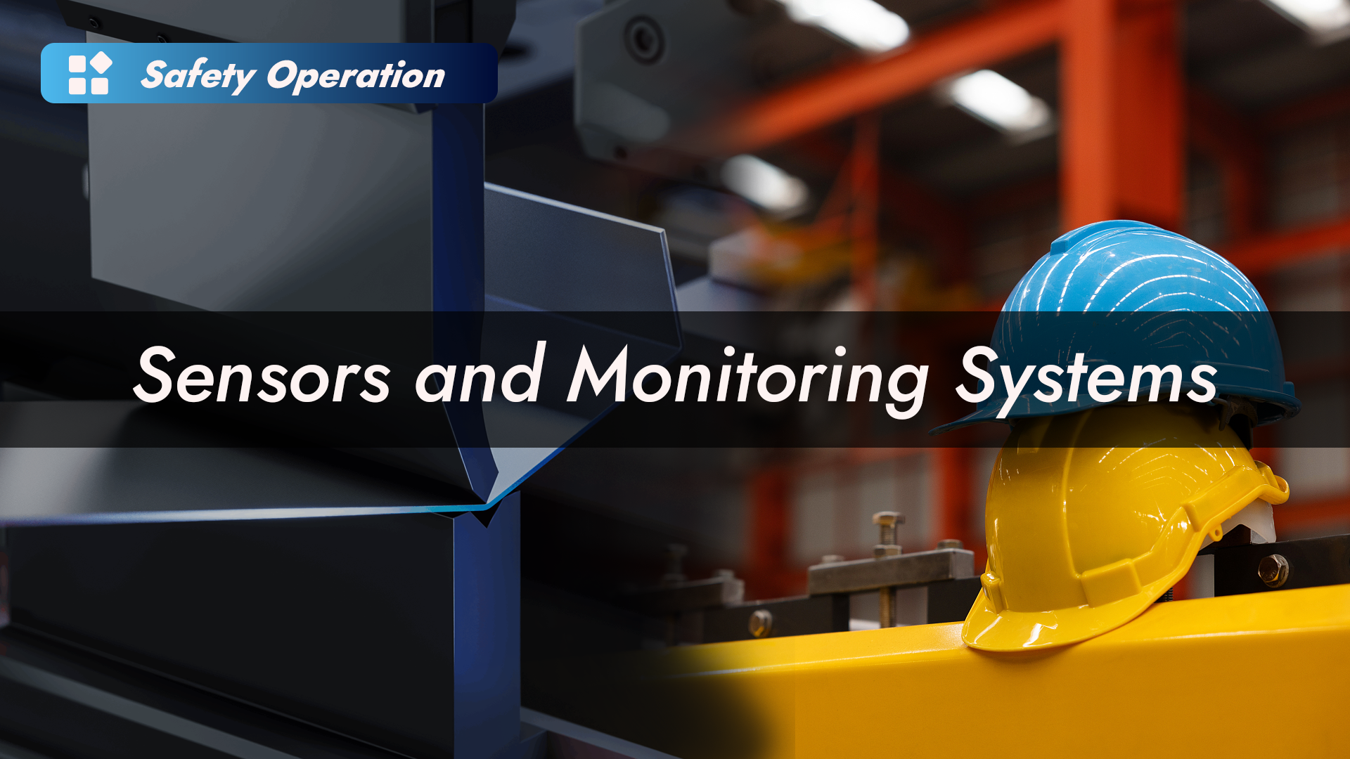 How Can Sensors and Monitoring Systems Enhance Safety? | HARSLE